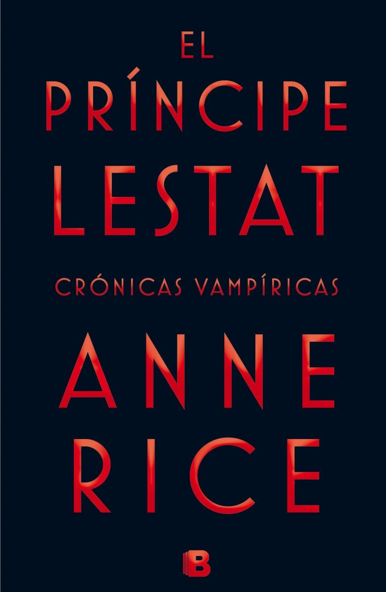 EL PRÍNCIPE LESTAT | 9788466656412 | RICE, ANNE | Llibreria La Font de Mimir - Llibreria online Barcelona - Comprar llibres català i castellà