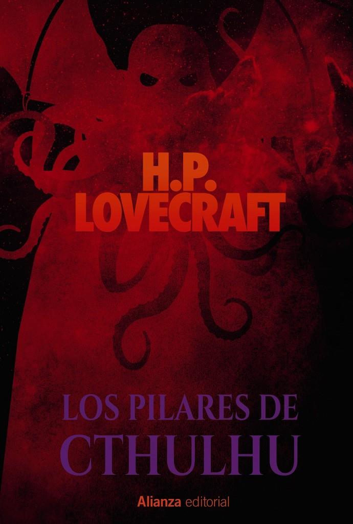 LOS PILARES DE CTHULHU | 9788491813347 | LOVECRAFT, H. P. | Llibreria La Font de Mimir - Llibreria online Barcelona - Comprar llibres català i castellà