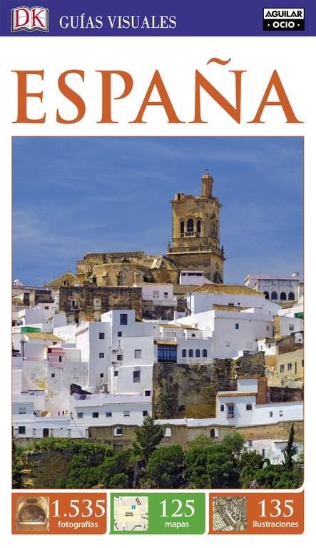 ESPAÑA (GUÍAS VISUALES) | 9788403516304 | VARIOS AUTORES | Llibreria La Font de Mimir - Llibreria online Barcelona - Comprar llibres català i castellà