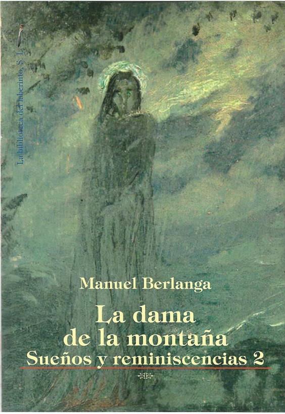 LA DAMA DE LA MONTAÑA | 9788412147421 | BERLANGA, MANUEL | Llibreria La Font de Mimir - Llibreria online Barcelona - Comprar llibres català i castellà