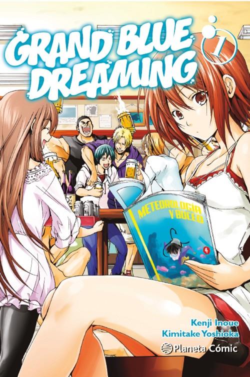 GRAND BLUE DREAMING Nº 01 | 9788411401302 | INOUE, KENJI/YOSHIOKA, KIMITAKE | Llibreria La Font de Mimir - Llibreria online Barcelona - Comprar llibres català i castellà