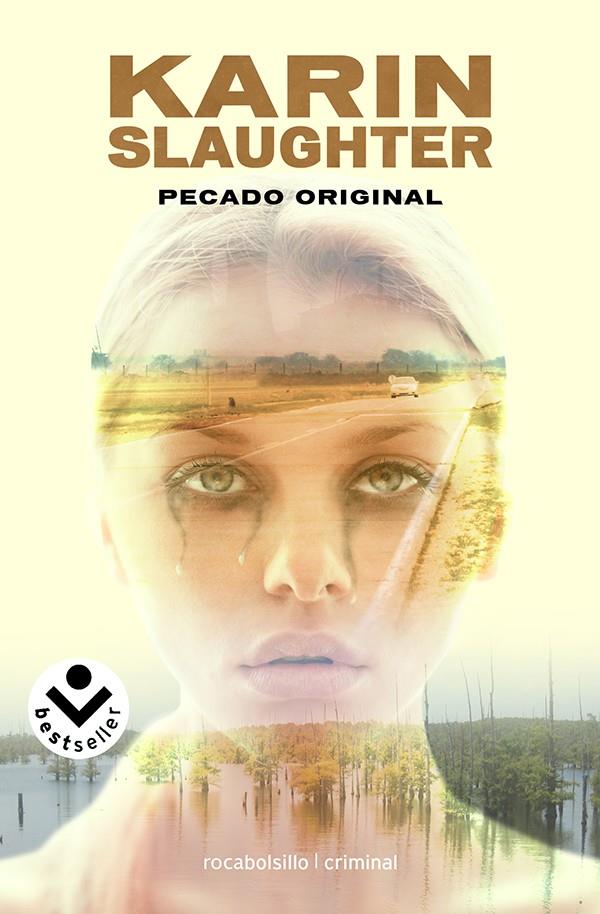 PECADO ORIGINAL | 9788415729938 | SLAUGHTER, KARIN | Llibreria La Font de Mimir - Llibreria online Barcelona - Comprar llibres català i castellà