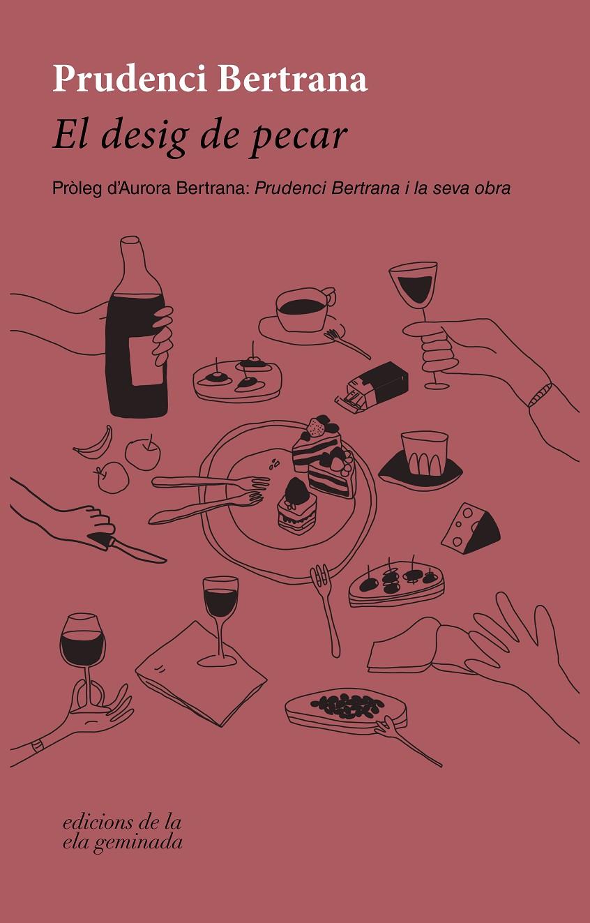 EL DESIG DE PECAR | 9788412452778 | BERTRANA, PRUDENCI | Llibreria La Font de Mimir - Llibreria online Barcelona - Comprar llibres català i castellà