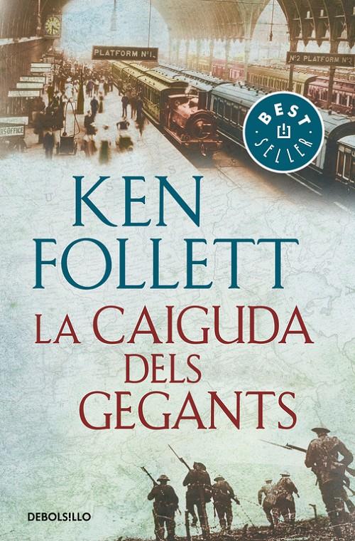 LA CAIGUDA DELS GEGANTS (THE CENTURY 1) | 9788466342278 | KEN FOLLETT | Llibreria La Font de Mimir - Llibreria online Barcelona - Comprar llibres català i castellà