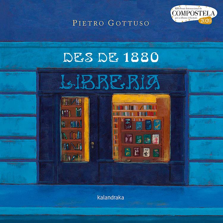 DES DE 1880 | 9788418558047 | GOTTUSO, PIETRO | Llibreria La Font de Mimir - Llibreria online Barcelona - Comprar llibres català i castellà