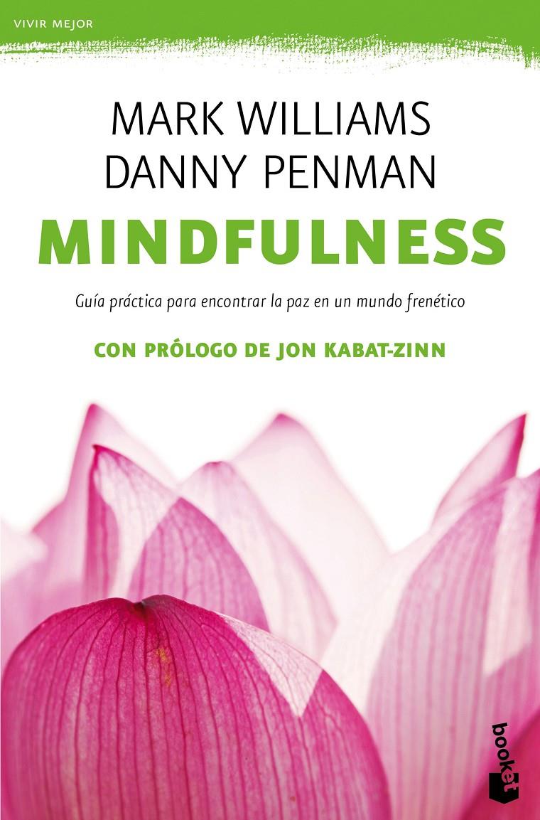 MINDFULNESS. GUÍA PRÁCTICA | 9788408149682 | PENMAN, DANNY/WILLIAMS, MARK | Llibreria La Font de Mimir - Llibreria online Barcelona - Comprar llibres català i castellà