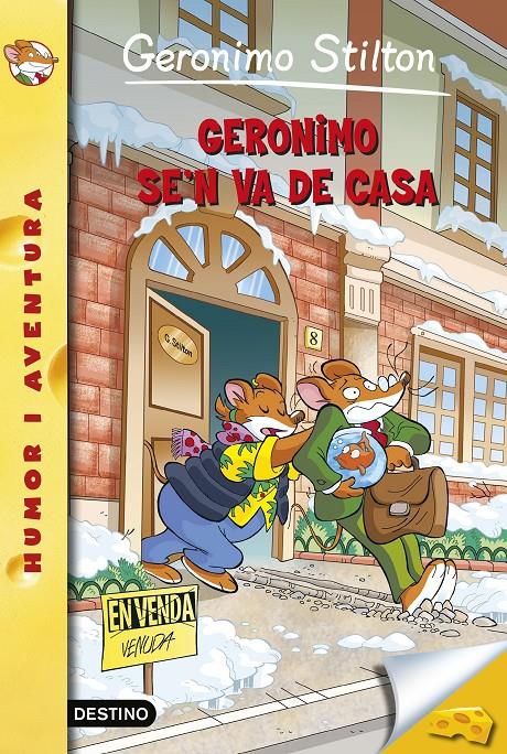 GERONIMO SE'N VA DE CASA | 9788490579848 | GERONIMO STILTON | Llibreria La Font de Mimir - Llibreria online Barcelona - Comprar llibres català i castellà