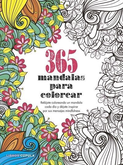 365 MANDALAS PARA COLOREAR | 9788448022761 | AA. VV. | Llibreria La Font de Mimir - Llibreria online Barcelona - Comprar llibres català i castellà