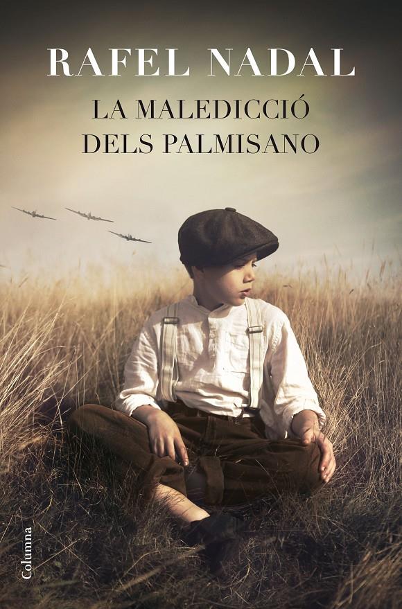 LA MALEDICCIÓ DELS PALMISANO | 9788466419871 | RAFEL NADAL | Llibreria La Font de Mimir - Llibreria online Barcelona - Comprar llibres català i castellà