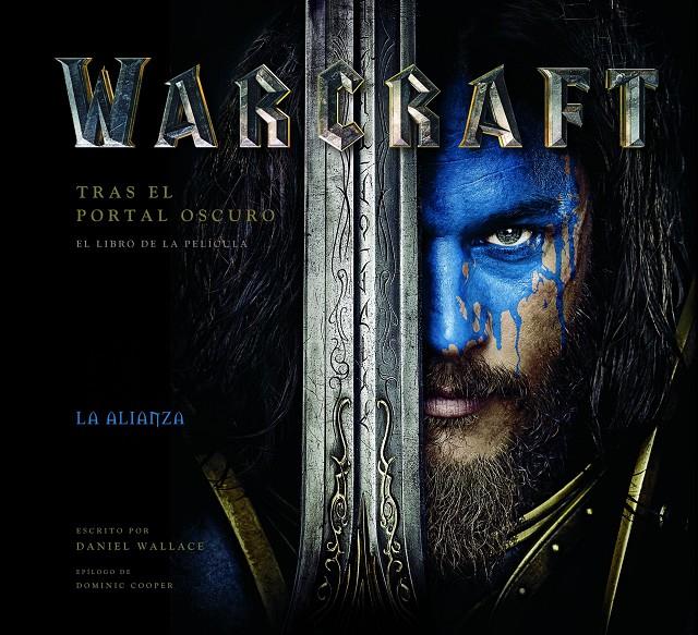 WARCRAFT. TRAS EL PORTAL OSCURO | 9788445003763 | DANIEL WALLACE | Llibreria La Font de Mimir - Llibreria online Barcelona - Comprar llibres català i castellà