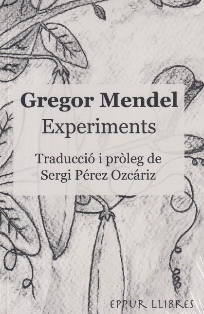 EXPERIMENTS | 9791399123913 | MENDEL, GREGOR | Llibreria La Font de Mimir - Llibreria online Barcelona - Comprar llibres català i castellà