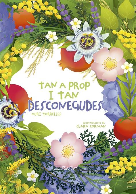 TAN A PROP I TAN DESCONEGUDES | 9791387878146 | TORRELLES, NURI | Llibreria La Font de Mimir - Llibreria online Barcelona - Comprar llibres català i castellà