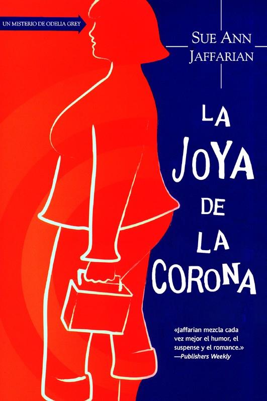 LA JOYA DE LA CORONA | 9788498007213 | AFFARIAN SUE | Llibreria La Font de Mimir - Llibreria online Barcelona - Comprar llibres català i castellà