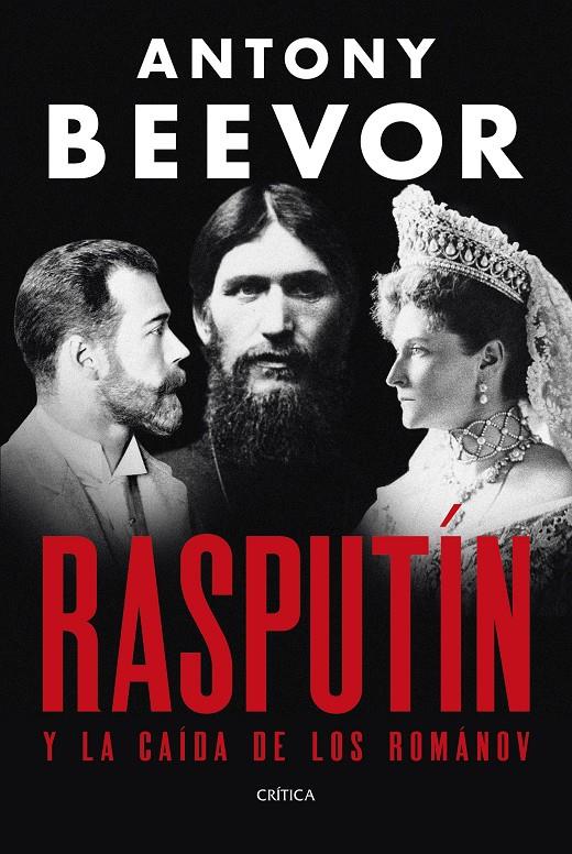 RASPUTÍN | 9788491998907 | BEEVOR, ANTONY | Llibreria La Font de Mimir - Llibreria online Barcelona - Comprar llibres català i castellà