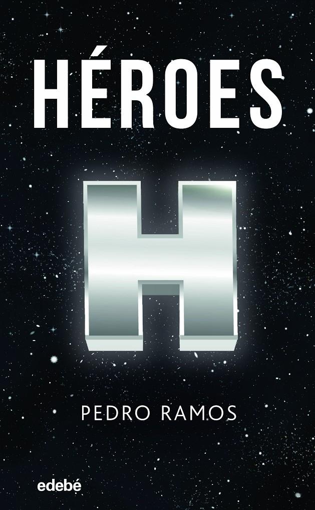 HÉROES | 9788468353630 | RAMOS GARCÍA PEDRO ÁNGEL | Llibreria La Font de Mimir - Llibreria online Barcelona - Comprar llibres català i castellà