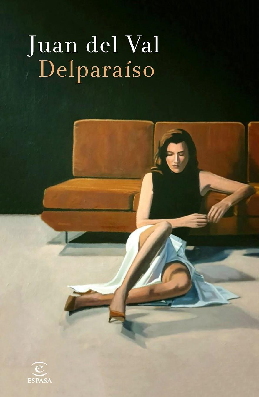 DELPARAÍSO | 9788467061130 | VAL, JUAN DEL | Llibreria La Font de Mimir - Llibreria online Barcelona - Comprar llibres català i castellà