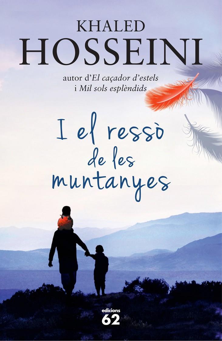 EL RESSO DE LES MUNTANYES | 9788429771046 | HOSSEINI KHALED | Llibreria La Font de Mimir - Llibreria online Barcelona - Comprar llibres català i castellà