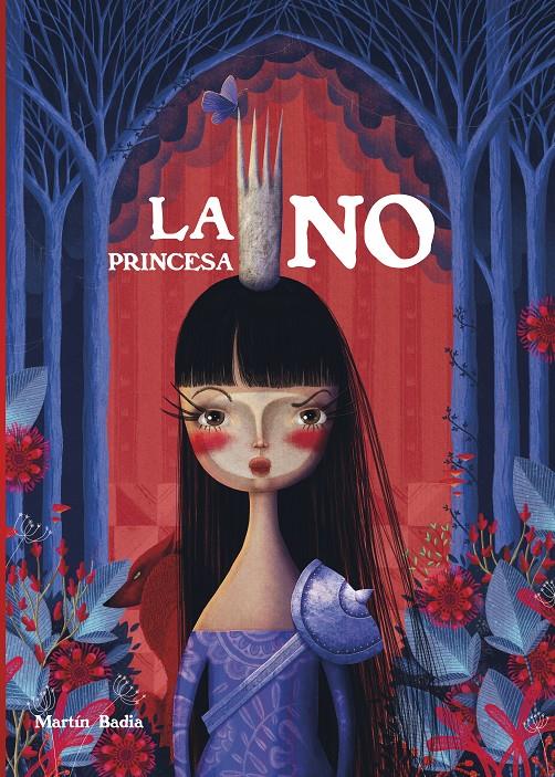 LA PRINCESA NO (EDICIÓ EN CATALÀ) | 9788448855529 | BADIA, MARTÍN | Llibreria La Font de Mimir - Llibreria online Barcelona - Comprar llibres català i castellà
