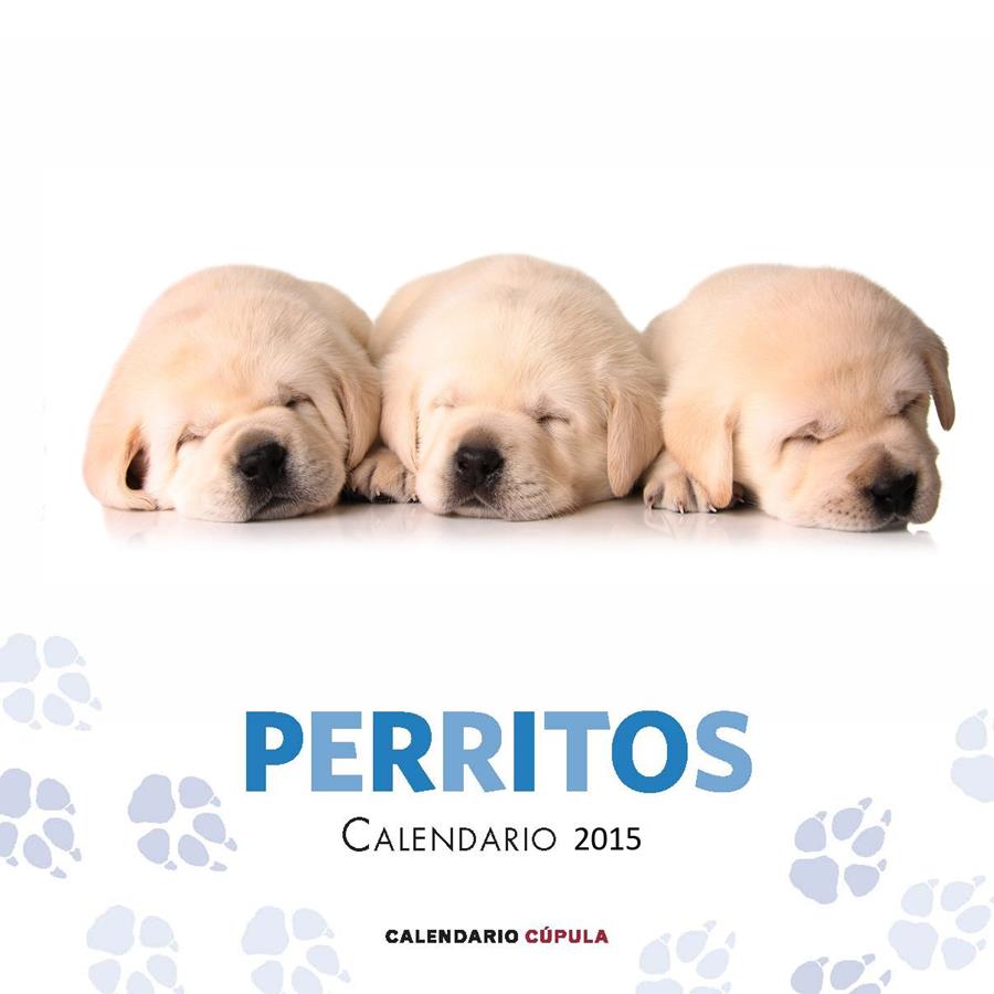 CALENDARIO PERRITOS 2015 | 9788448019747 | AA. VV. | Llibreria La Font de Mimir - Llibreria online Barcelona - Comprar llibres català i castellà