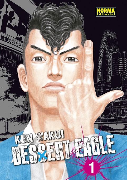 DESSERT EAGLE 01. INTEGRAL | 9788467961577 | WAKUI, KEN | Llibreria La Font de Mimir - Llibreria online Barcelona - Comprar llibres català i castellà