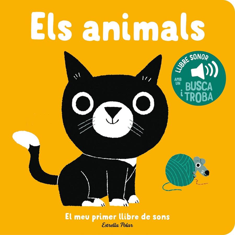 ELS ANIMALS. EL MEU PRIMER LLIBRE DE SONS | 9788413896373 | BILLET, MARION | Llibreria La Font de Mimir - Llibreria online Barcelona - Comprar llibres català i castellà