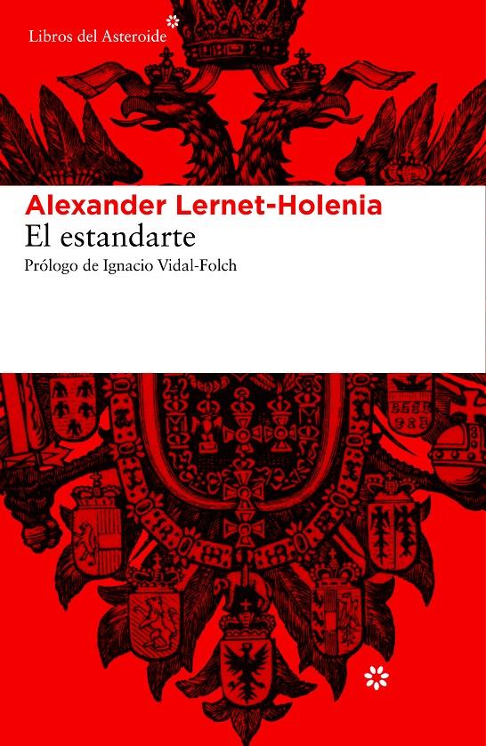 EL ESTANDARTE | 9788415625612 | LERNET-HOLENIA, ALEXANDER | Llibreria La Font de Mimir - Llibreria online Barcelona - Comprar llibres català i castellà