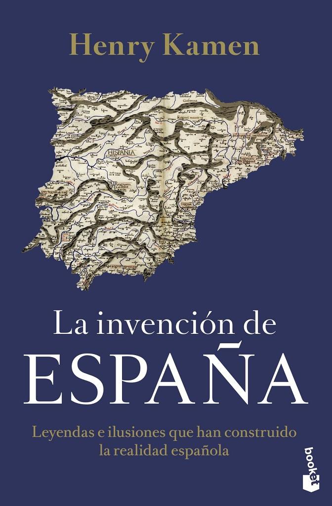 LA INVENCIÓN DE ESPAÑA | 9788467063844 | KAMEN, HENRY | Llibreria La Font de Mimir - Llibreria online Barcelona - Comprar llibres català i castellà
