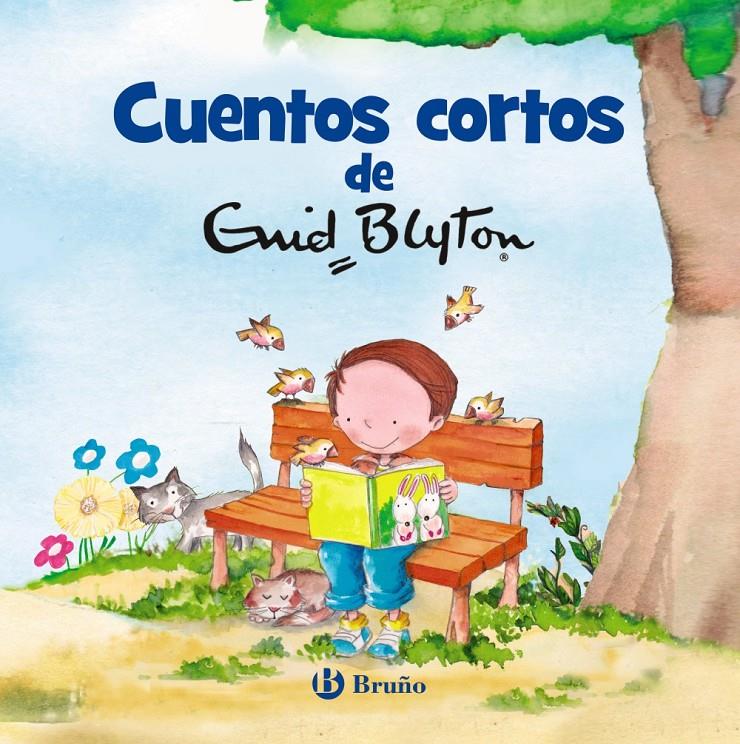 CUENTOS CORTOS DE ENID BLYTON | 9788469622964 | BLYTON, ENID | Llibreria La Font de Mimir - Llibreria online Barcelona - Comprar llibres català i castellà