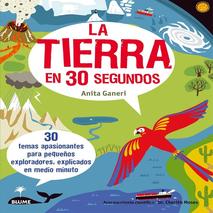 LA TIERRA EN 30 SEGUNDOS | 9788498017892 | GANIERI, ANITA | Llibreria La Font de Mimir - Llibreria online Barcelona - Comprar llibres català i castellà