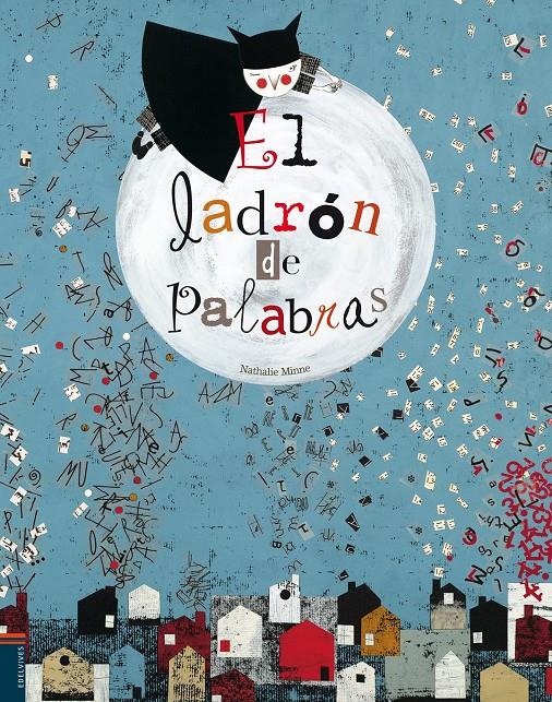 EL LADRÓN DE PALABRAS | 9788426381491 | MINNE, NATHALIE | Llibreria La Font de Mimir - Llibreria online Barcelona - Comprar llibres català i castellà