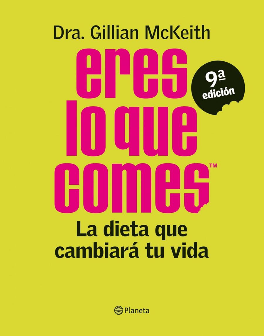 ERES LO QUE COMES | 9788408103868 | DRA. GILLIAN MCKEITH | Llibreria La Font de Mimir - Llibreria online Barcelona - Comprar llibres català i castellà