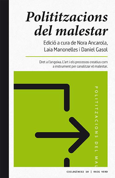 POLITITZACIONS DEL MALESTAR | 9788416689538 | GASOL, DANIEL/ANCAROLA, NORA/MANONELLES MONER, LAIA | Llibreria La Font de Mimir - Llibreria online Barcelona - Comprar llibres català i castellà