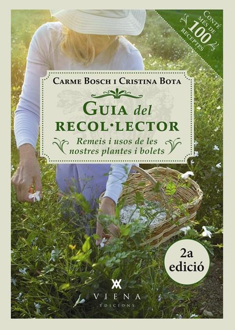 GUIA DEL RECOL·LECTOR | 9788483307250 | BOSCH, CARME/BOTA, CRISTINA | Llibreria La Font de Mimir - Llibreria online Barcelona - Comprar llibres català i castellà