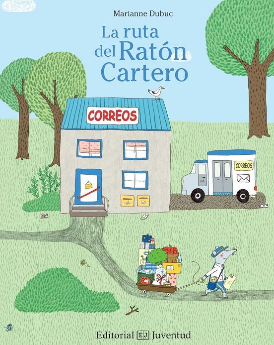 LA RUTA DEL RATÓN CARTERO | 9788426143365 | DUBUC, MARIANNE | Llibreria La Font de Mimir - Llibreria online Barcelona - Comprar llibres català i castellà