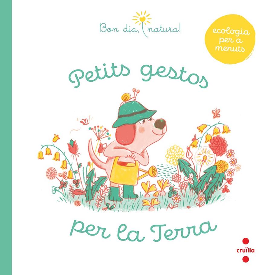 PETITS GESTOS PER LA TERRA | 9788466148993 | FLEURUS, GROUPE | Llibreria La Font de Mimir - Llibreria online Barcelona - Comprar llibres català i castellà