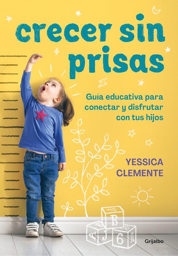 CRECER SIN PRISAS | 9788418055249 | CLEMENTE, YESSICA | Llibreria La Font de Mimir - Llibreria online Barcelona - Comprar llibres català i castellà