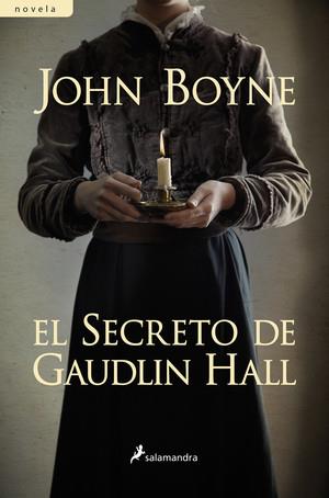 SECRETO DE GAUDLIN HALL, EL | 9788498385779 | BOYNE, JOHN | Llibreria La Font de Mimir - Llibreria online Barcelona - Comprar llibres català i castellà