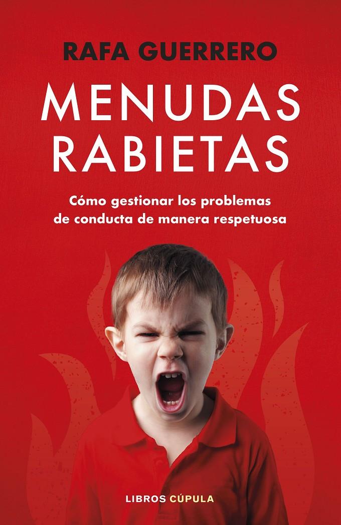 MENUDAS RABIETAS | 9788448036102 | GUERRERO, RAFA | Llibreria La Font de Mimir - Llibreria online Barcelona - Comprar llibres català i castellà