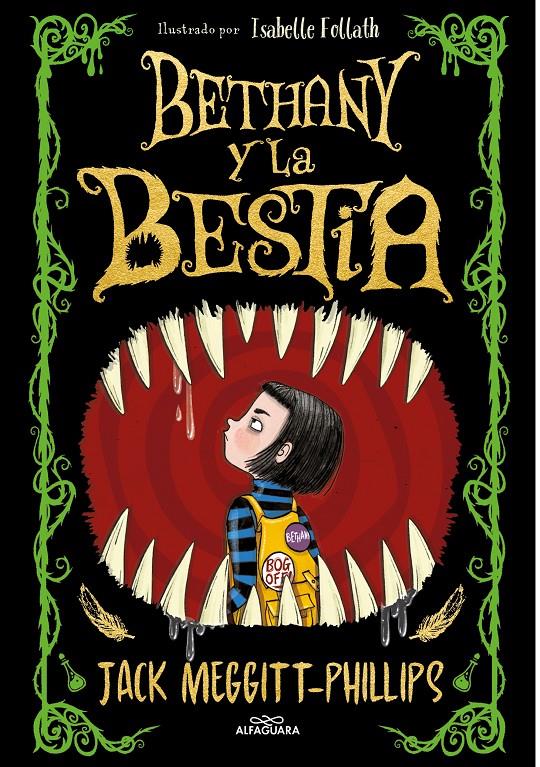 BETHANY Y LA BESTIA | 9788420452470 | MEGGITT-PHILLIPS, JACK | Llibreria La Font de Mimir - Llibreria online Barcelona - Comprar llibres català i castellà