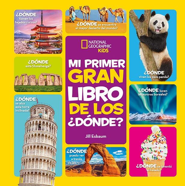 MI PRIMER GRAN LIBRO DE LOS ¿DÓNDE? | 9788482987521 | ESBAUM JILL | Llibreria La Font de Mimir - Llibreria online Barcelona - Comprar llibres català i castellà