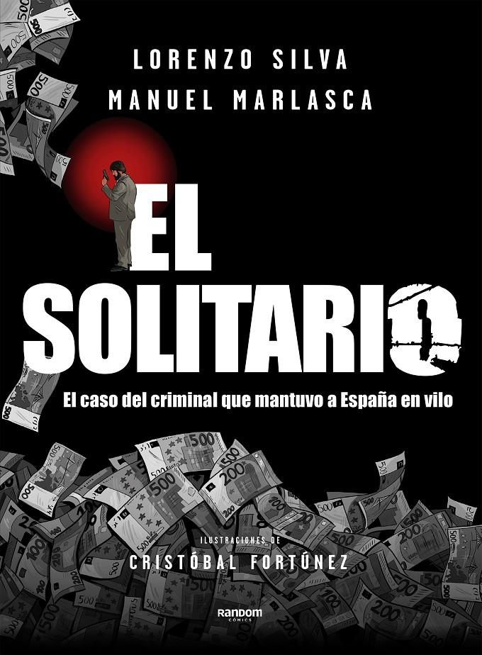 EL SOLITARIO | 9788417247652 | SILVA, LORENZO/MARLASCA, MANUEL | Llibreria La Font de Mimir - Llibreria online Barcelona - Comprar llibres català i castellà