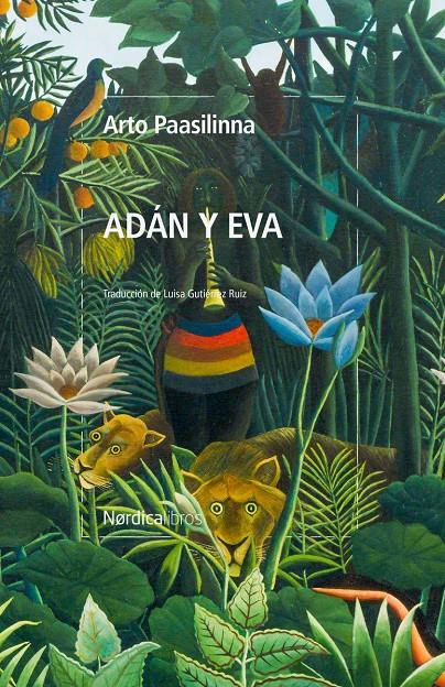 ADÁN Y EVA | 9788419735379 | PAASILINNA, ARTO | Llibreria La Font de Mimir - Llibreria online Barcelona - Comprar llibres català i castellà
