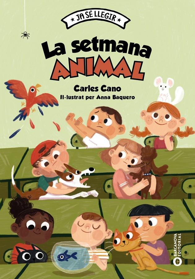 LA SETMANA ANIMAL | 9788448959999 | CANO, CARLES | Llibreria La Font de Mimir - Llibreria online Barcelona - Comprar llibres català i castellà