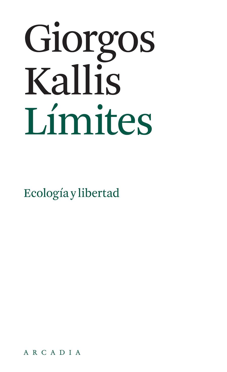 LÍMITES | 9788412273540 | KALLIS, GIORGOS | Llibreria La Font de Mimir - Llibreria online Barcelona - Comprar llibres català i castellà