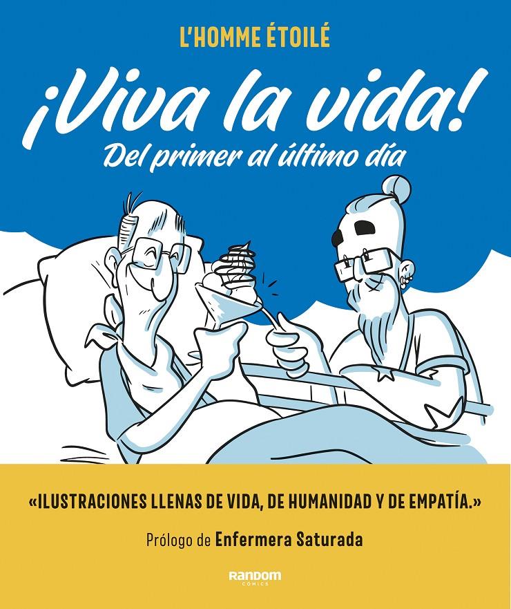 ¡VIVA LA VIDA! | 9788417247898 | L`HOMME ÉTOILÉ | Llibreria La Font de Mimir - Llibreria online Barcelona - Comprar llibres català i castellà