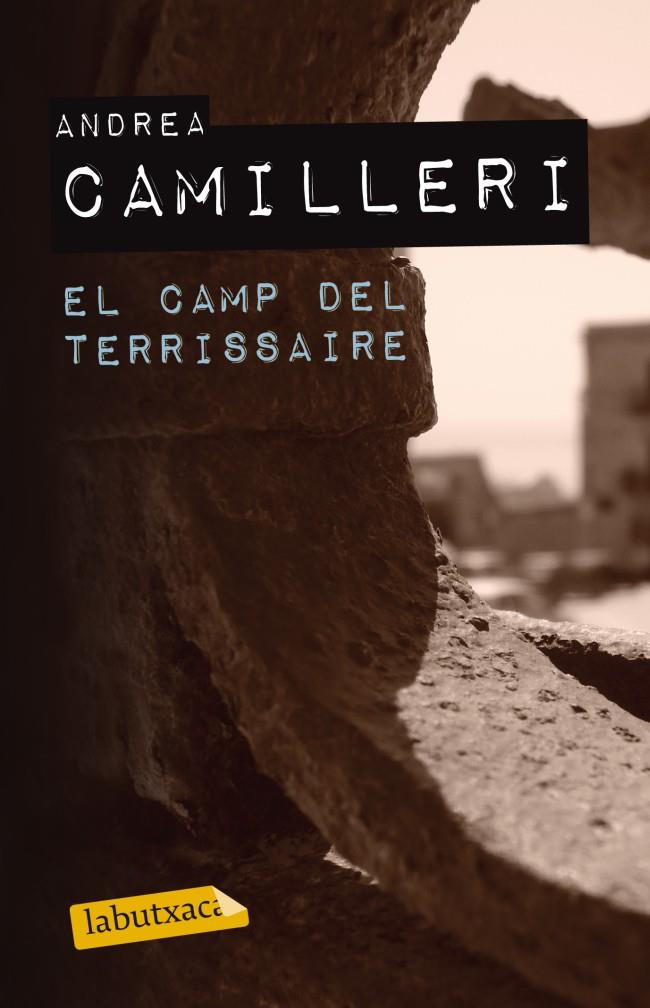 EL CAMP DEL TERRISSAIRE | 9788499304755 | ANDREA CAMILLERI | Llibreria La Font de Mimir - Llibreria online Barcelona - Comprar llibres català i castellà