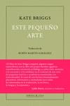 ESTE PEQUEÑO ARTE | 9788494891571 | BRIGGS KATE | Llibreria La Font de Mimir - Llibreria online Barcelona - Comprar llibres català i castellà