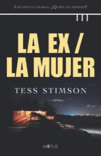 LA EX / LA MUJER | 9788412299274 | STIMSON, TESS | Llibreria La Font de Mimir - Llibreria online Barcelona - Comprar llibres català i castellà