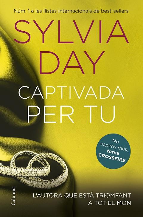 CAPTIVADA PER TU | 9788466419109 | SYLVIA DAY | Llibreria La Font de Mimir - Llibreria online Barcelona - Comprar llibres català i castellà
