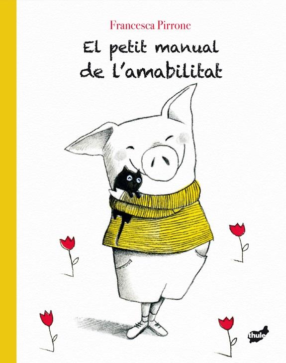 EL PETIT MANUAL DE L'AMABILITAT | 9788416817672 | PIRRONE, FRANCESCA | Llibreria La Font de Mimir - Llibreria online Barcelona - Comprar llibres català i castellà